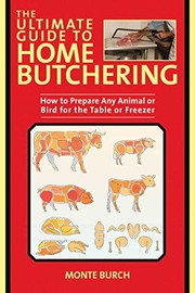 Cover of The Ultimate Guide to Home Butchering