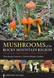 Cover of Mushrooms of the Rocky Mountain Region