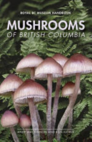 Cover of Mushrooms of British Columbia