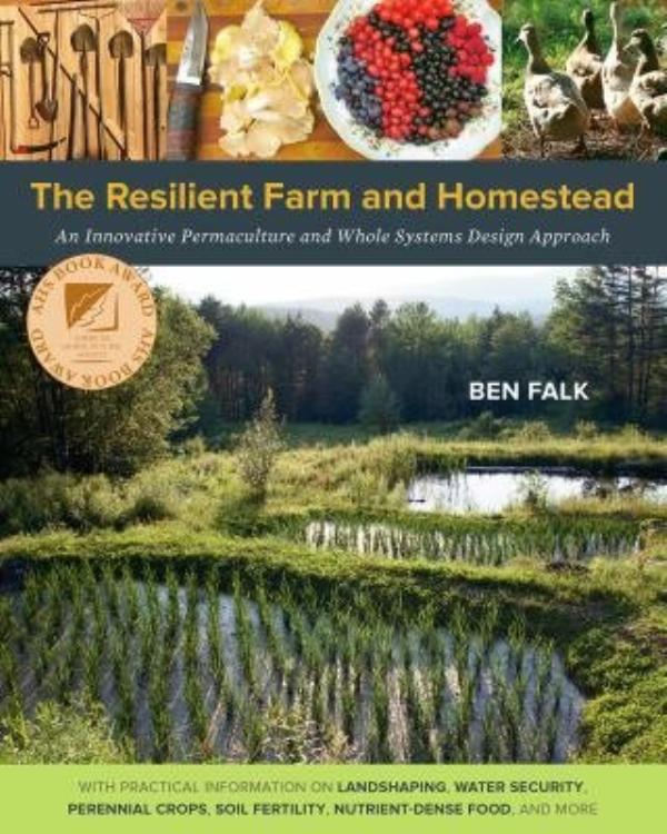 Cover of The Resilient Farm and Homestead