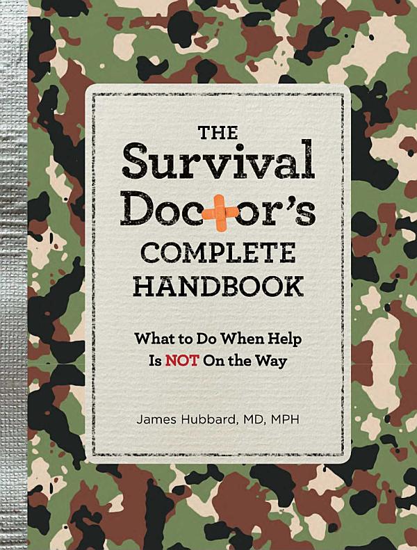 Cover of The Survival Doctor's Complete Handbook